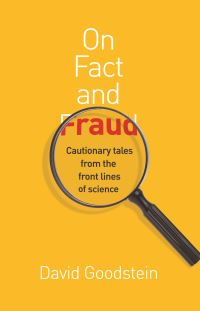 Book Cover for On Fact and Fraud by David L Goodstein