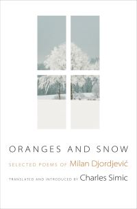 Book Cover for Oranges and Snow by Milan DjordjeviÔc, Charles Simic