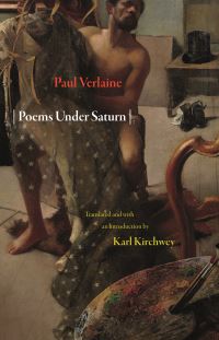 Book Cover for Poems Under Saturn by Paul Verlaine, Karl Kirchwey