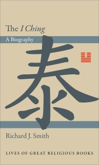 Book Cover for The I Ching by Richard J Smith