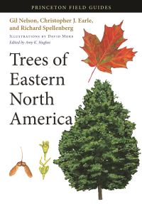 Book Cover for Trees of Eastern North America by Gil Nelson, Christopher J. Earle, Richard Spellenberg