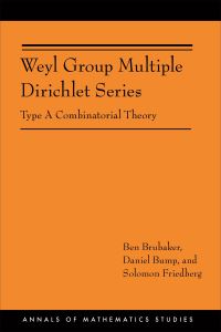 Book Cover for Weyl Group Multiple Dirichlet Series by Ben Brubaker, Daniel Bump, Solomon Friedberg