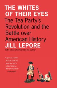 Book Cover for The Whites of Their Eyes by Jill Lepore