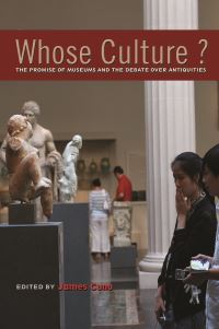 Book Cover for Whose Culture? by James B Cuno