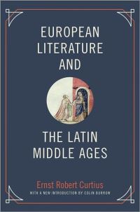 Book Cover for European Literature and the Latin Middle Ages by Ernst Robert Curtius, Colin Burrow