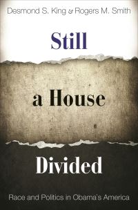 Book Cover for Still a House Divided by Desmond S King, Rogers M Smith