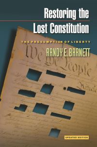 Book Cover for Restoring the Lost Constitution by Randy E Barnett