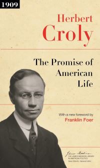 Book Cover for The Promise of American Life by Herbert David Croly