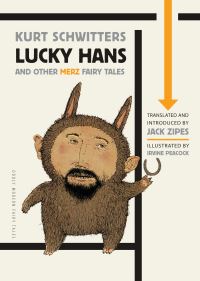 Book Cover for Lucky Hans and Other Merz Fairy Tales by Kurt Schwitters