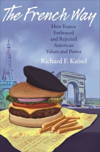 Book Cover for The French Way by Richard F Kuisel