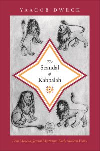 Book Cover for The Scandal of Kabbalah by Yaacob Dweck