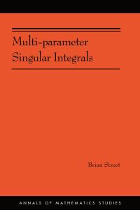 Book Cover for Multi-Parameter Singular Integrals by Brian V. Street