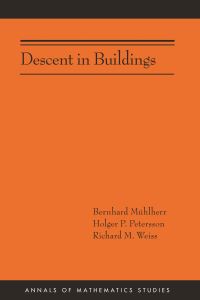 Book Cover for Descent in Buildings by Bernhard Matthias Mühlherr, Holger P Petersson, Richard M Weiss