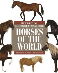 Book Cover for Horses of the World by Élise Rousseau