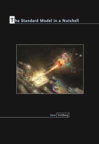 Book Cover for The Standard Model in a Nutshell by Dave Goldberg