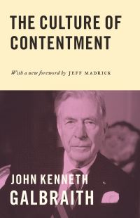 Book Cover for The Culture of Contentment by John Kenneth Galbraith