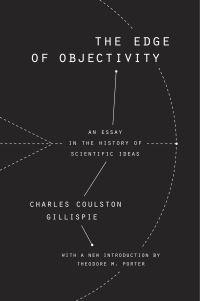 Book Cover for The Edge of Objectivity by Charles Coulston Gillispie