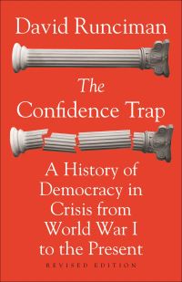 Book Cover for The Confidence Trap by David Runciman