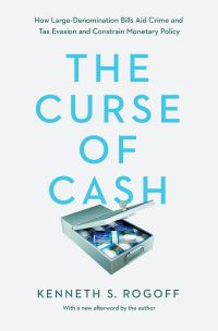 Book Cover for The Curse of Cash by Kenneth S Rogoff