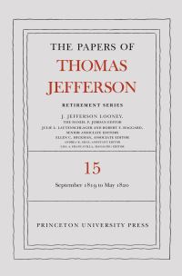 Book Cover for The Papers of Thomas Jefferson Volume 15 1 September 1819 to 31 May 1820 by Thomas Jefferson