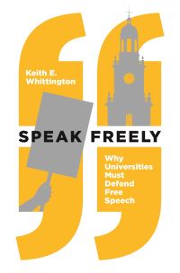 Book Cover for Speak Freely by Keith E Whittington