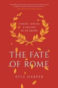 Book Cover for The Fate of Rome by Kyle Harper
