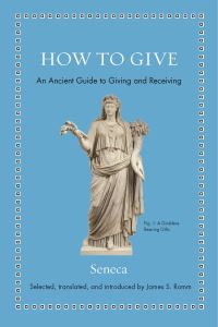Book Cover for How to Give by Lucius Annaeus Seneca
