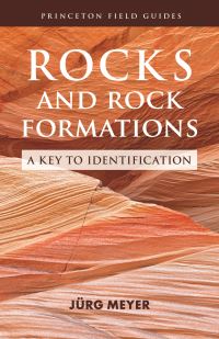 Book Cover for Rocks and Rock Formations by Jürg Meyer