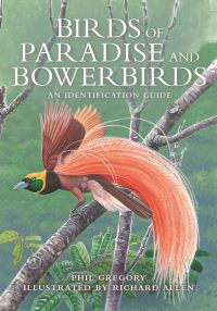 Book Cover for Birds of Paradise and Bowerbirds by Phil Gregory