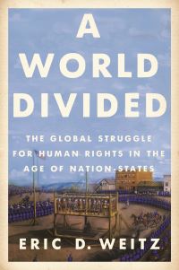 Book Cover for A World Divided by Eric D Weitz