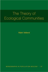 Book Cover for The Theory of Ecological Communities by Mark Vellend