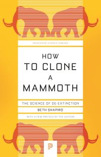 Book Cover for How to Clone a Mammoth by Beth Alison Shapiro