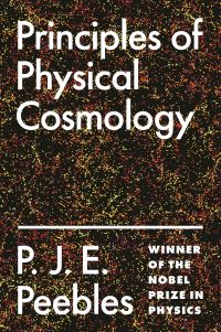 Book Cover for Principles of Physical Cosmology by P James E Peebles