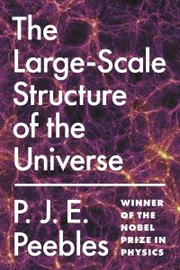 Book Cover for The Large-Scale Structure of the Universe by P James E Peebles