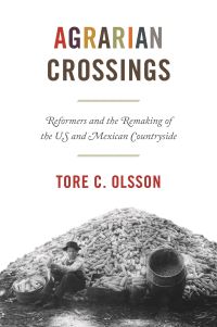 Book Cover for Agrarian Crossings by Tore C Olsson