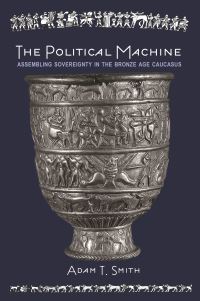 Book Cover for The Political Machine by Adam T Smith