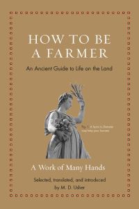 Book Cover for How to Be a Farmer by M D Usher