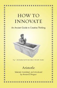 Book Cover for How to Innovate by Aristotle