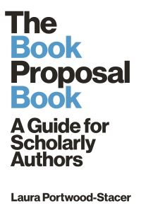 Book Cover for The Book Proposal Book by Laura PortwoodStacer