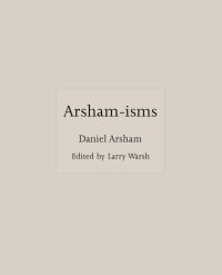 Book Cover for Arsham-Isms by Daniel Arsham