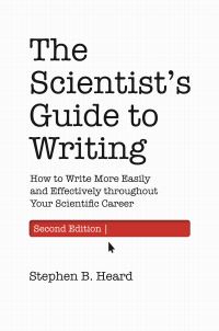 Book Cover for The Scientist's Guide to Writing by Stephen B Heard