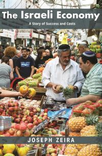 Book Cover for The Israeli Economy by Joseph Zeira