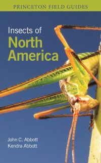 Book Cover for Insects of North America by John C. Abbott, Kendra Abbott