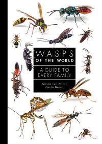 Book Cover for Wasps of the World by Simon Van Noort, Gavin Broad
