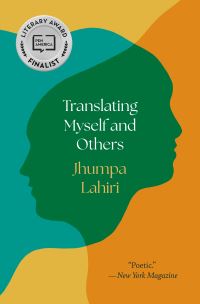 Book Cover for Translating Myself and Others by Jhumpa Lahiri