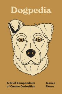 Book Cover for Dogpedia by Jessica Pierce