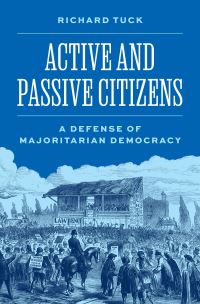 Book Cover for Active and Passive Citizens by Richard Tuck