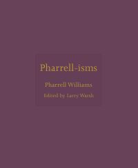 Book Cover for Pharrell-Isms by Pharrell Williams