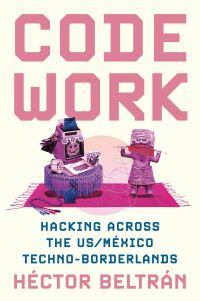 Book Cover for Code Work by Héctor Beltrán