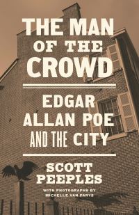 Book Cover for The Man of the Crowd by Scott Peeples